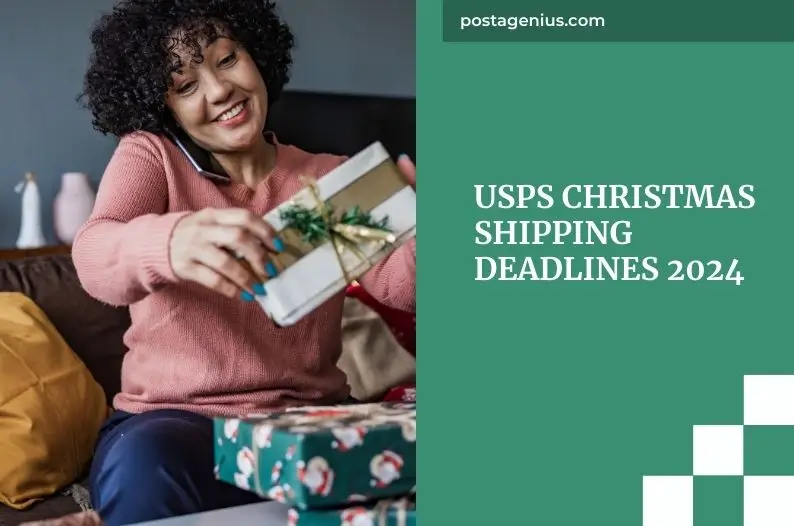 USPS Christmas Shipping Deadlines 2024