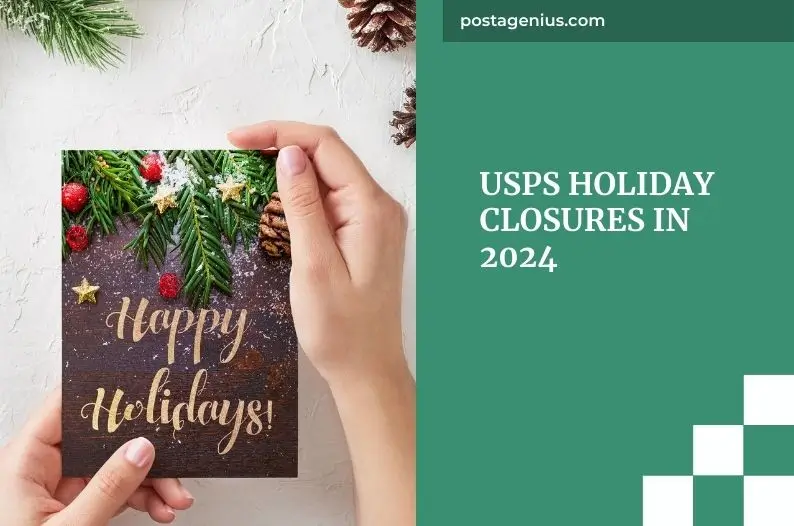 USPS Holiday Closures in 2024