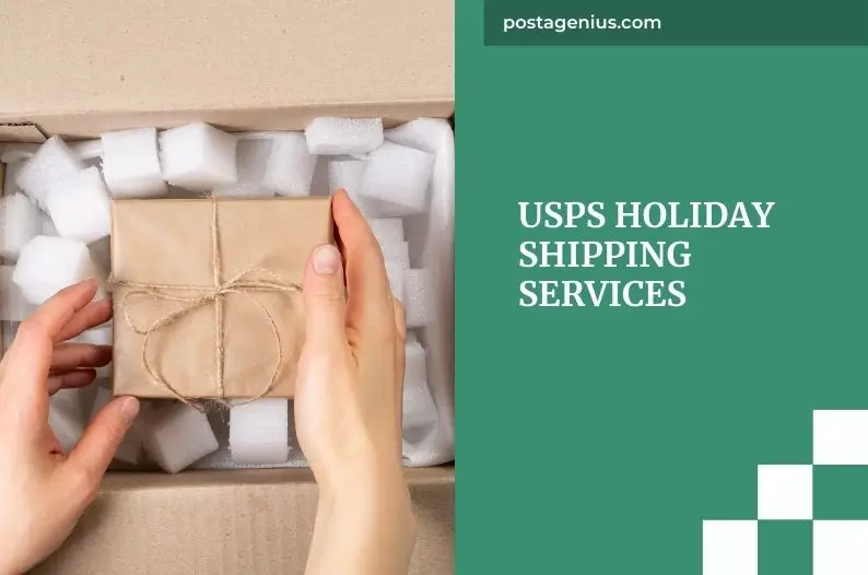 USPS Holiday Shipping Services